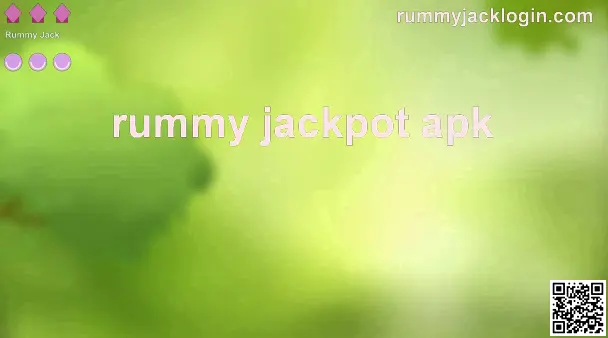 rummy jackpot apk India 2025 withdrawal safety review
